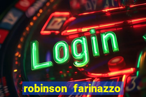 robinson farinazzo casal patente